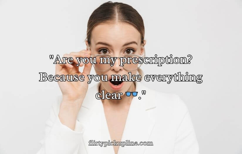 Best Glasses Pick Up Lines