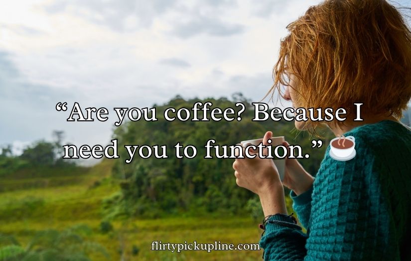 Best Morning Pick-Up Lines