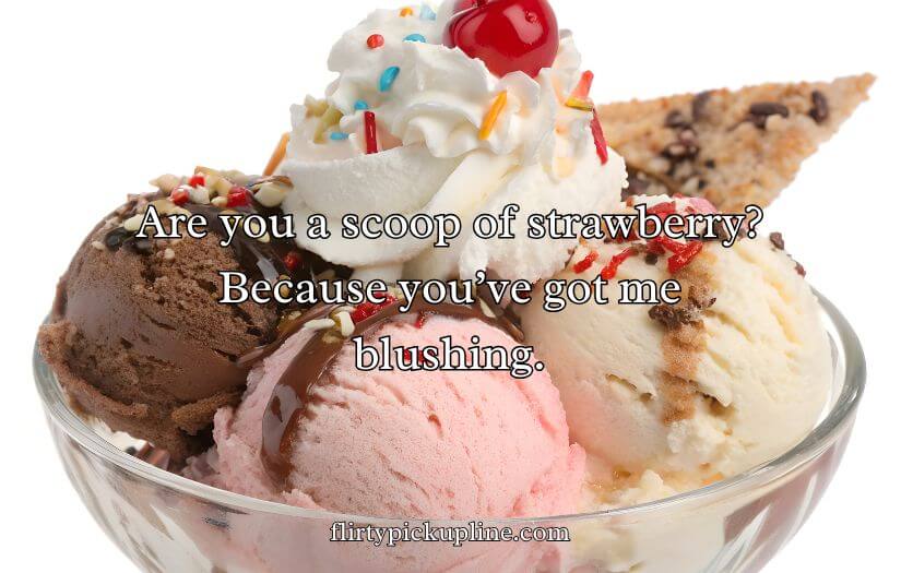Sweet Ice Cream Pick-Up Lines