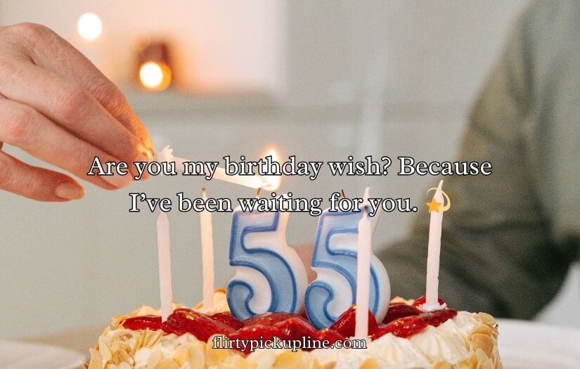 Birthday Pick Up Lines