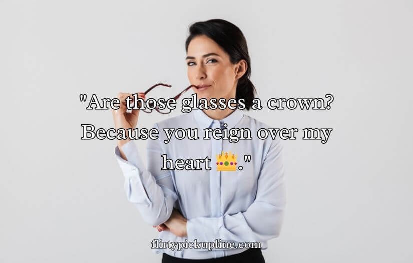 Best Glasses Pick Up Lines