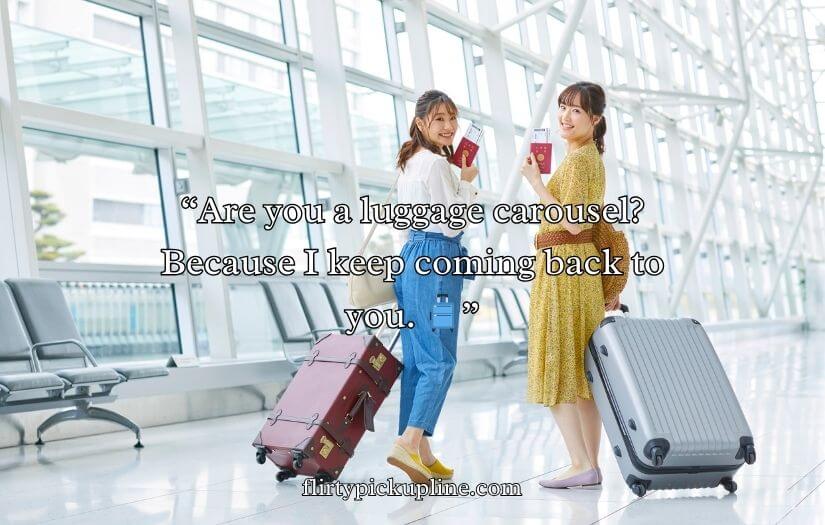 Airport Pick Up Lines