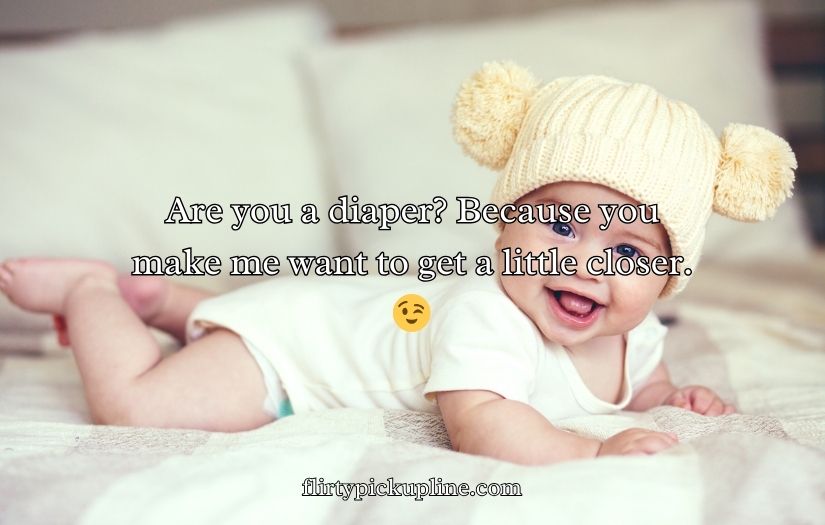 Baby Pick Up Lines