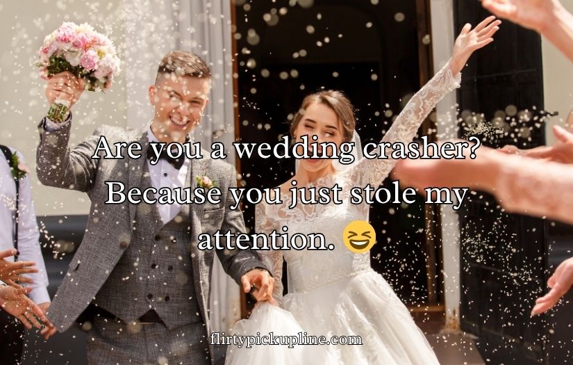 Best Wedding Pick Up Lines