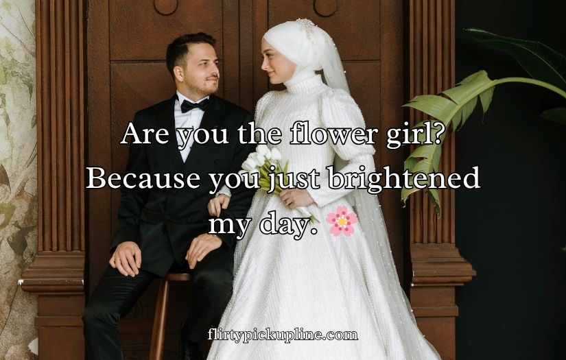 Best Wedding Pick Up Lines