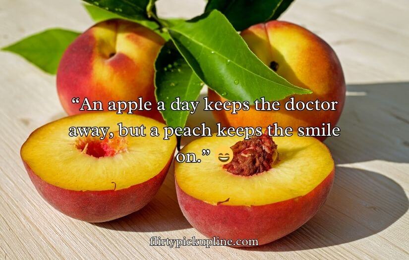 Funny Peach Puns