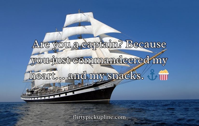 Ship Pick-Up Lines