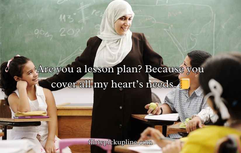 Teacher Pick Up Lines
