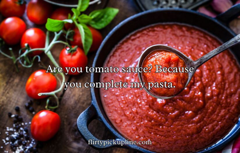 Tomato Pick Up Lines