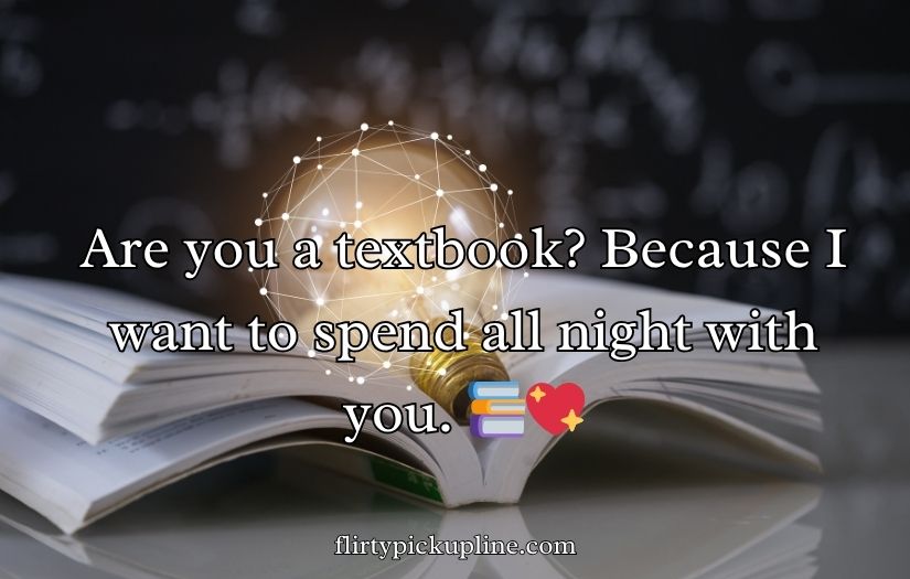 Education Pick-Up Lines