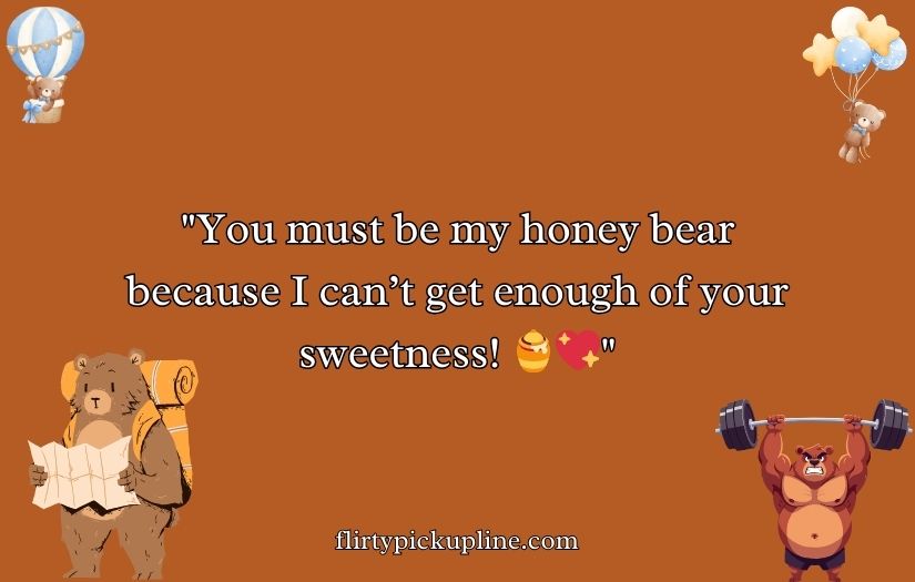 Irresistible Bear Rizz Lines