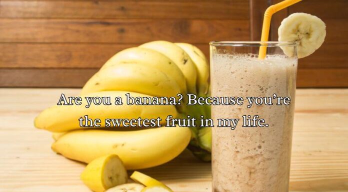 Banana Pick Up Lines Banana Pick Up Lines