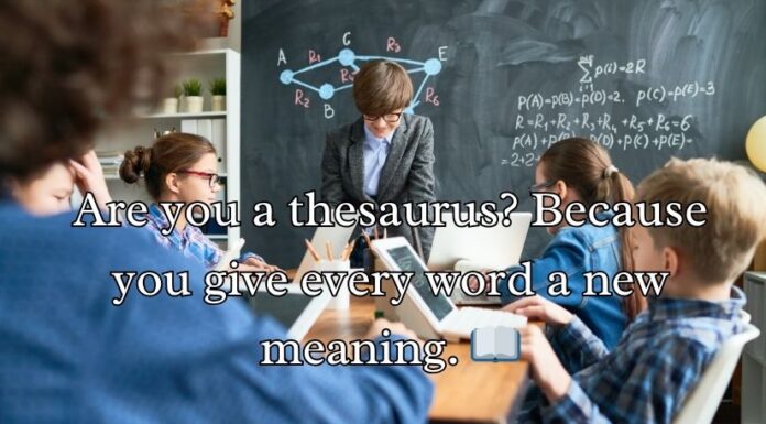 Education Pick-Up Lines Education Pick-Up Lines