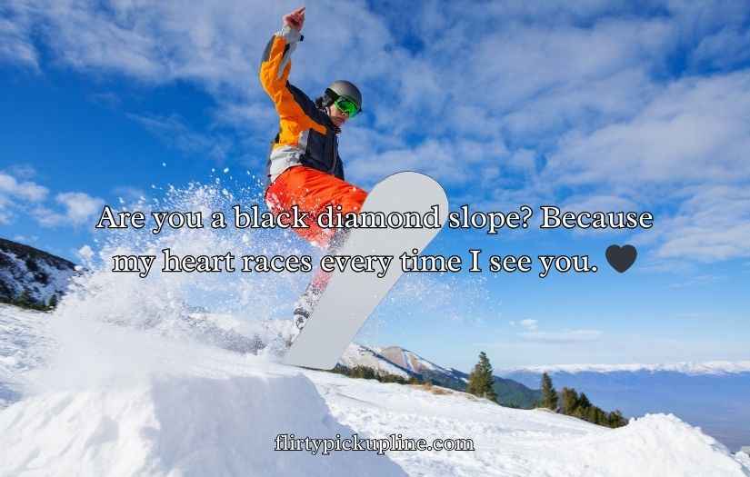 Snowboard Pick Up Lines