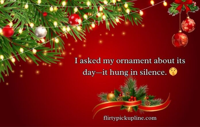 Ornament Puns and Jokes