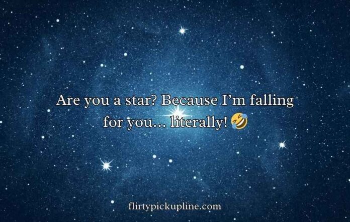 Stars' Pick Up Lines