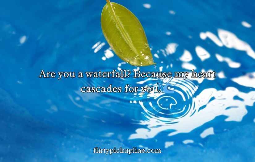 Water Pick Up Lines