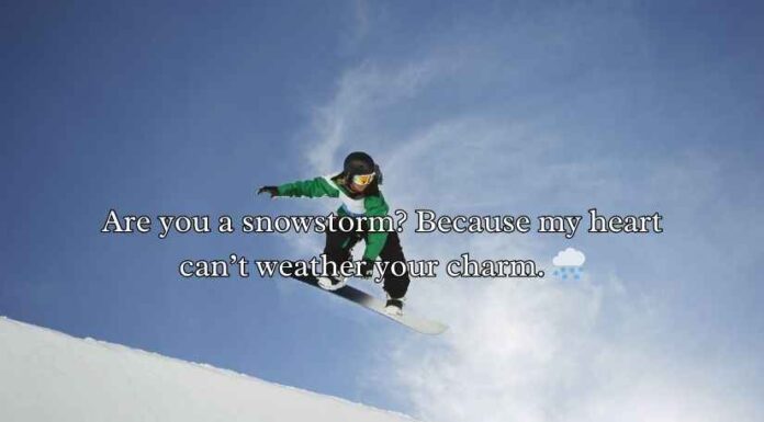 Snowboard Pick Up Lines Snowboard Pick Up Lines
