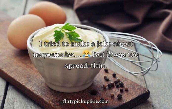 Mayonnaise Jokes
