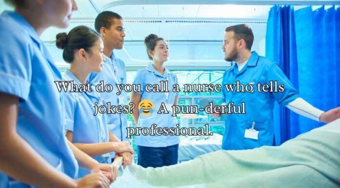 Nurse Jokes and Puns Nurse Jokes and Puns