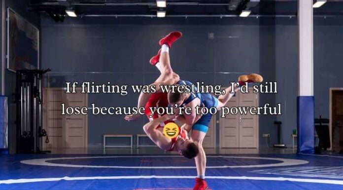 Wrestling Pick Up Lines Wrestling Pick Up Lines