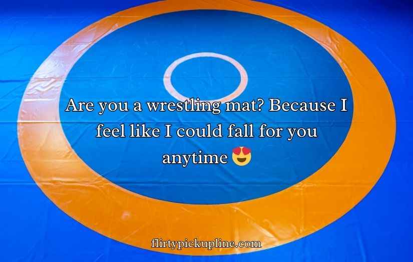 Wrestling Pick Up Lines