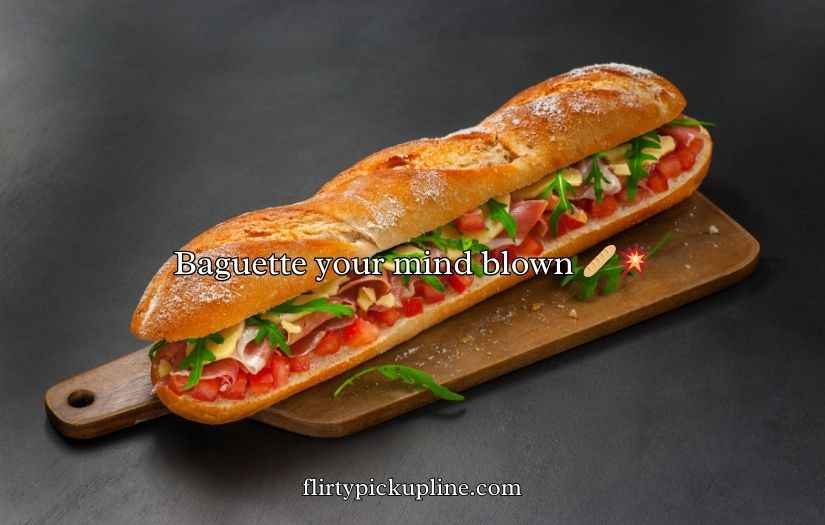 Baguette Puns