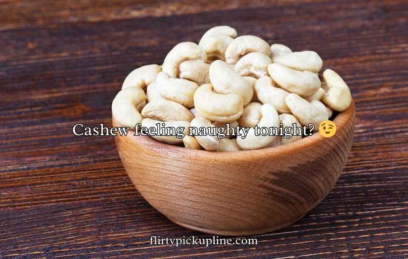 Cashew Puns