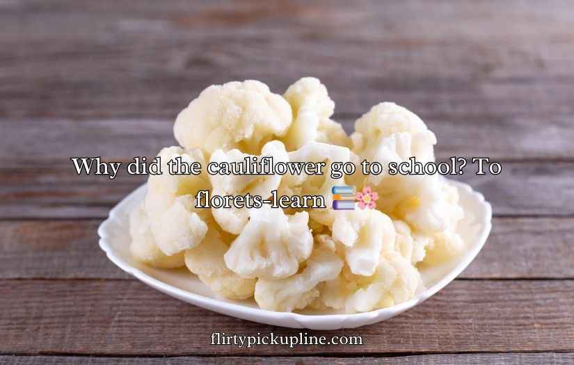 Cauliflower Puns and Jokes