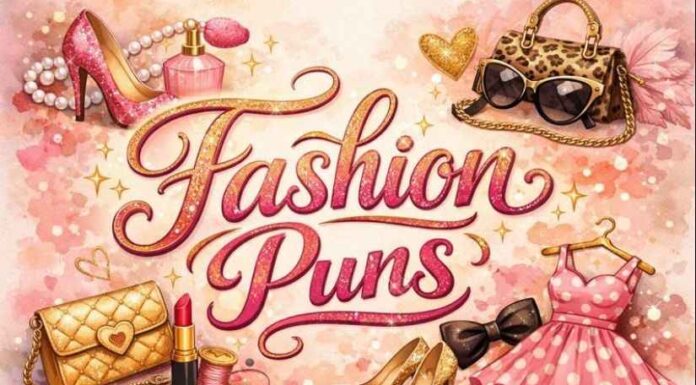 Fashion Puns Fashion Puns