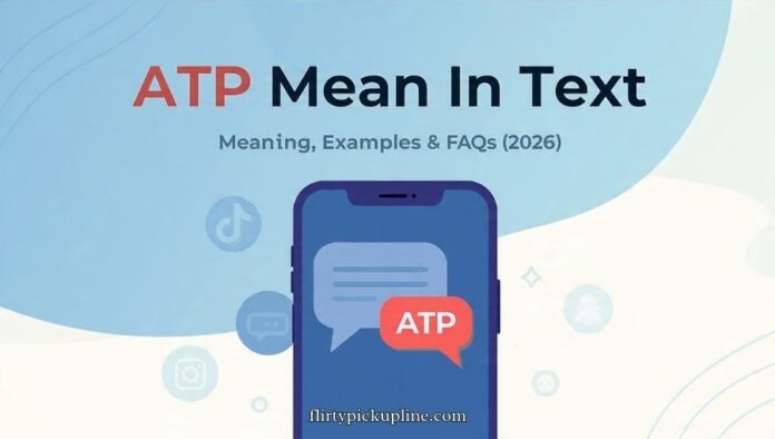 ATP Mean In Text