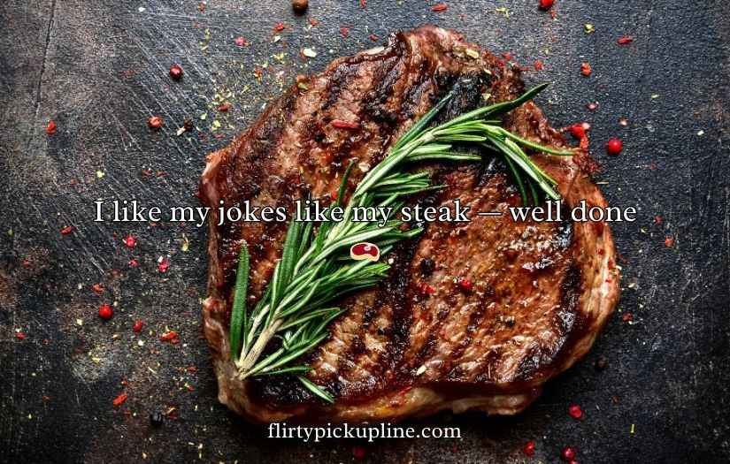 Funny Steak Puns