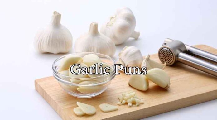 Garlic Puns Garlic Puns