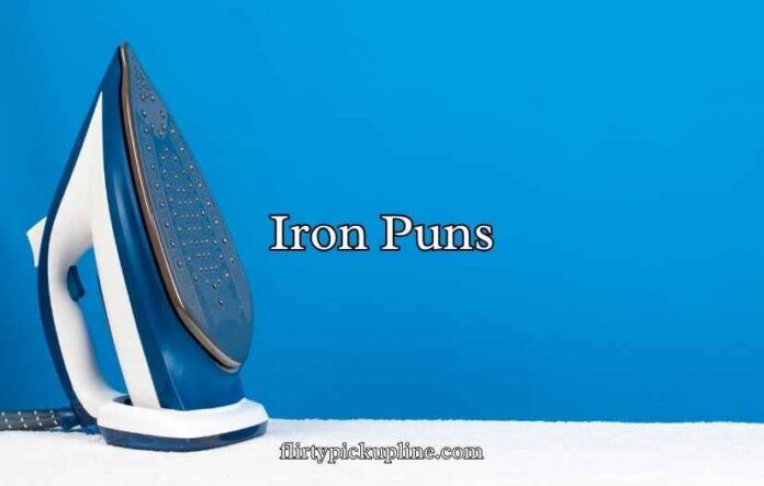 Iron Puns Iron Puns
