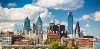 Philadelphia Puns and Jokes Philadelphia Puns and Jokes