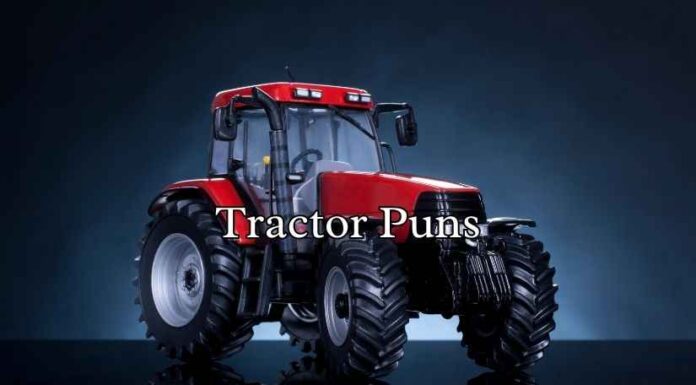 Tractor Puns Tractor Puns