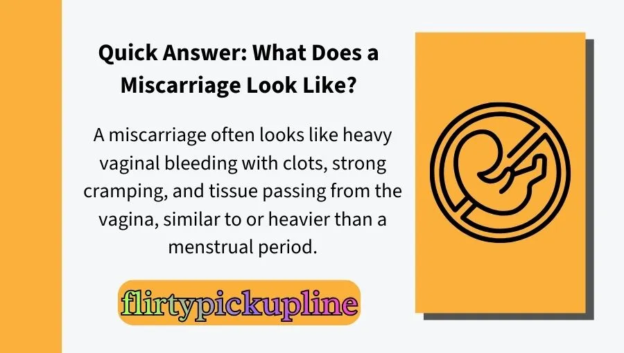 What Does a Miscarriage Look Like