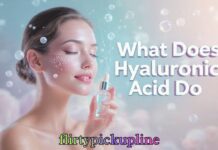 What Does Hyaluronic Acid Do What Does Hyaluronic Acid Do