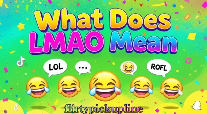 What Does LMAO Mean What Does LMAO Mean