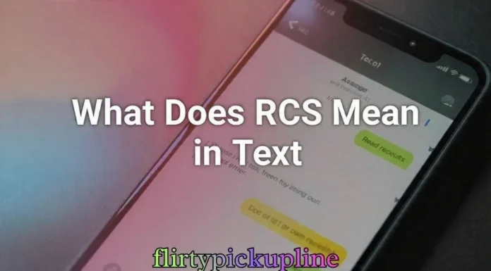 What Does RCS Mean in Text What Does RCS Mean in Text