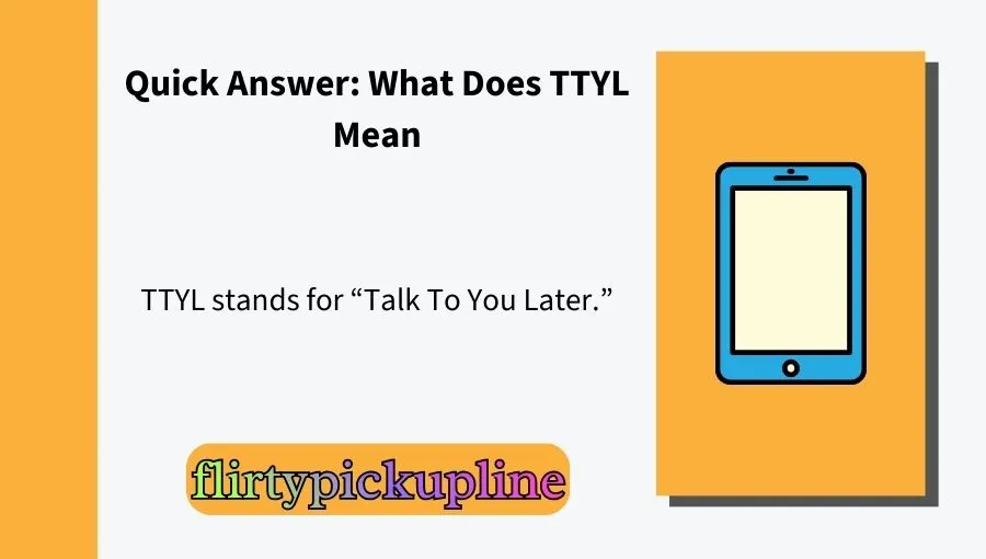 What Does TTYL Mean