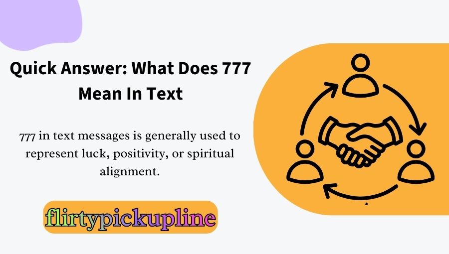 777 Mean In Text