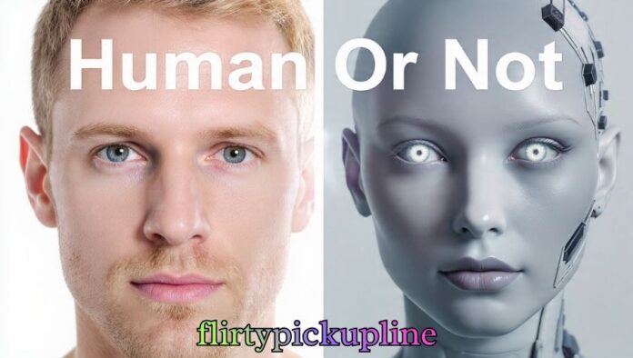 Human Or Not