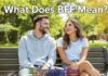 What Does BFF Mean What Does BFF Mean
