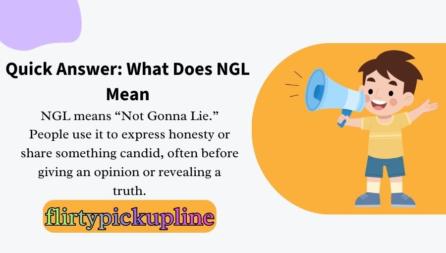 What Does NGL Mean