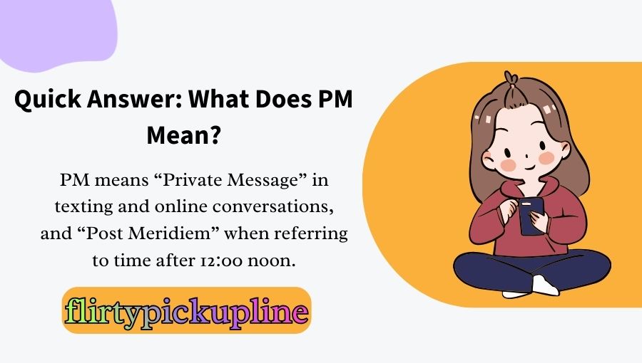 What Does PM Mean