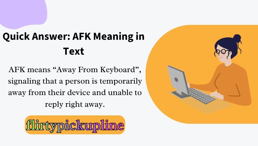 AFK Meaning in Text