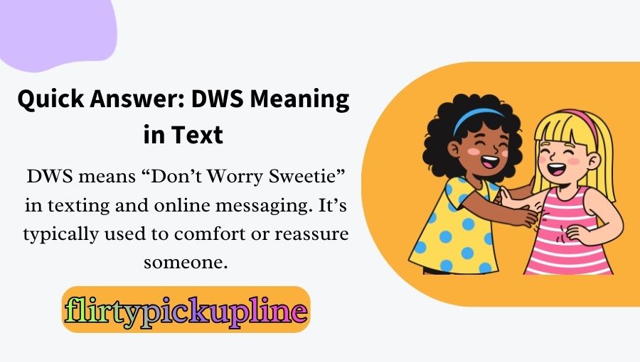 DWS Meaning in Text