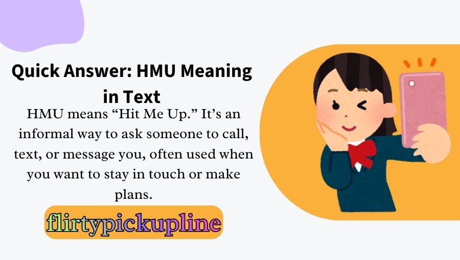 HMU Meaning in Text