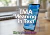 IMA Meaning in Text IMA Meaning in Text